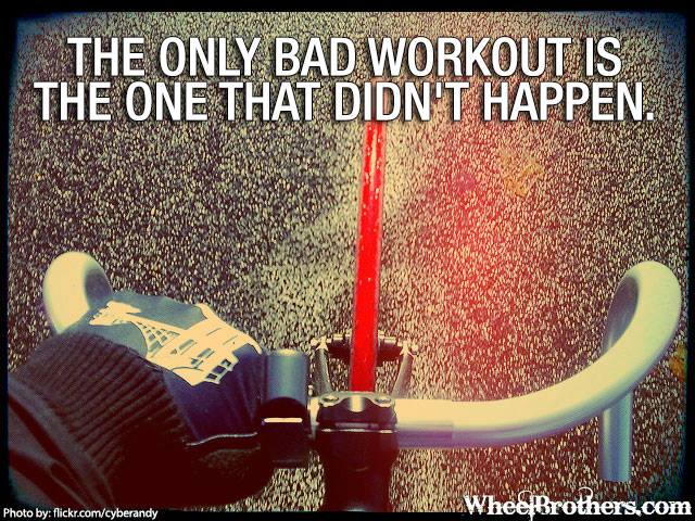 The-only-bad-workout-is-the-one-that-didnt-happen